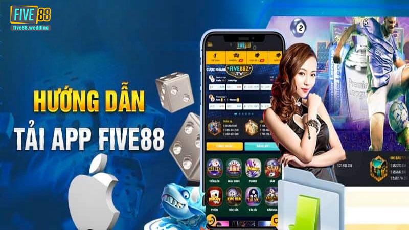 3 bước tải app Five88