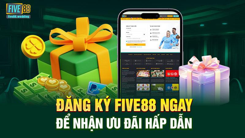 Đăng Ký Five88