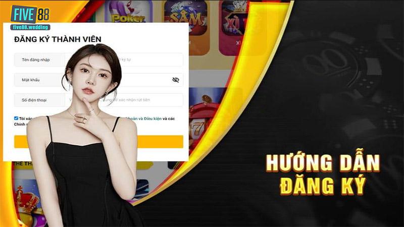 Các bước đăng ký tài khoản Five88
