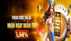 Nhận hoàn trả thả ga tại Five88